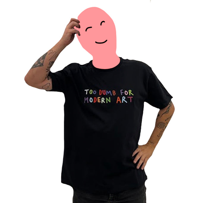 TOO DUMB TSHIRT